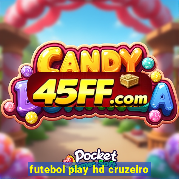 futebol play hd cruzeiro